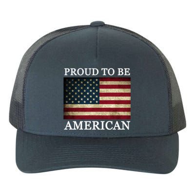 Patriotic Usa Flag Proud To Be American 4th Of July Gift Yupoong Adult 5-Panel Trucker Hat