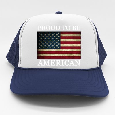 Patriotic Usa Flag Proud To Be American 4th Of July Gift Trucker Hat