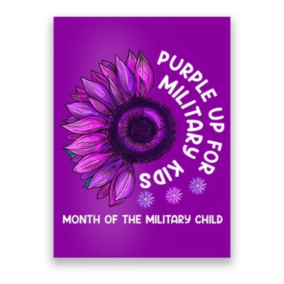 Purple Up For Military Kid Sunflower For Military Child Poster