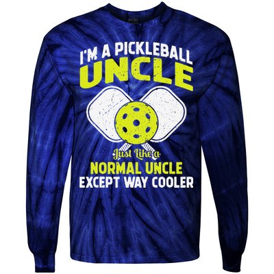 Pickleball Uncle Funny Pickleball Player Gift For Him Tie-Dye Long Sleeve Shirt