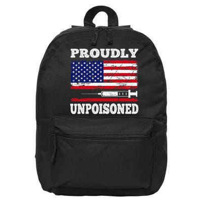 Proudly Unpoisoned Funny Saying Vaccinated 4th of July Flag 16 in Basic Backpack