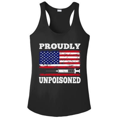 Proudly Unpoisoned Funny Saying Vaccinated 4th of July Flag Ladies PosiCharge Competitor Racerback Tank