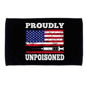 Proudly Unpoisoned Funny Saying Vaccinated 4th of July Flag Microfiber Hand Towel