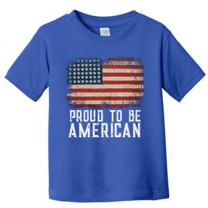 Patriotic Usa Flag Proud To Be American Citizen Veteran Cool Gift Toddler T-Shirt