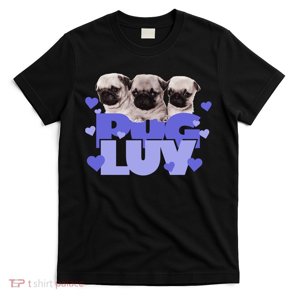 Pug Luv T-Shirt