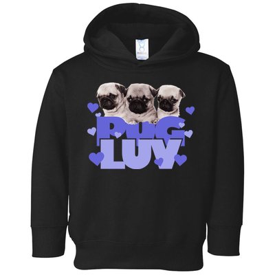 Pug Luv Toddler Hoodie