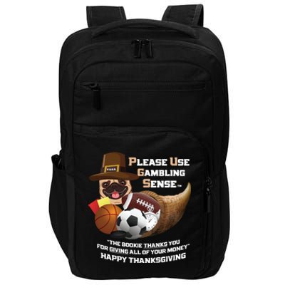 P U G S The Canine Counselor Thanksgiving Sports Gambling Gift Impact Tech Backpack