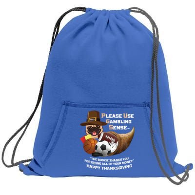 P U G S The Canine Counselor Thanksgiving Sports Gambling Gift Sweatshirt Cinch Pack Bag