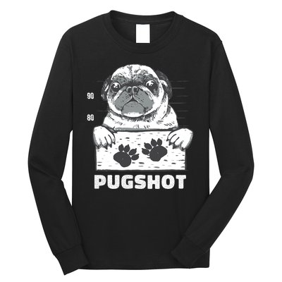 Pugshot Jail Prison Funny Pug Long Sleeve Shirt