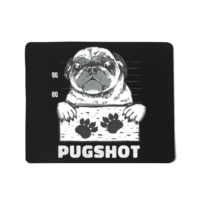 Pugshot Jail Prison Funny Pug Mousepad