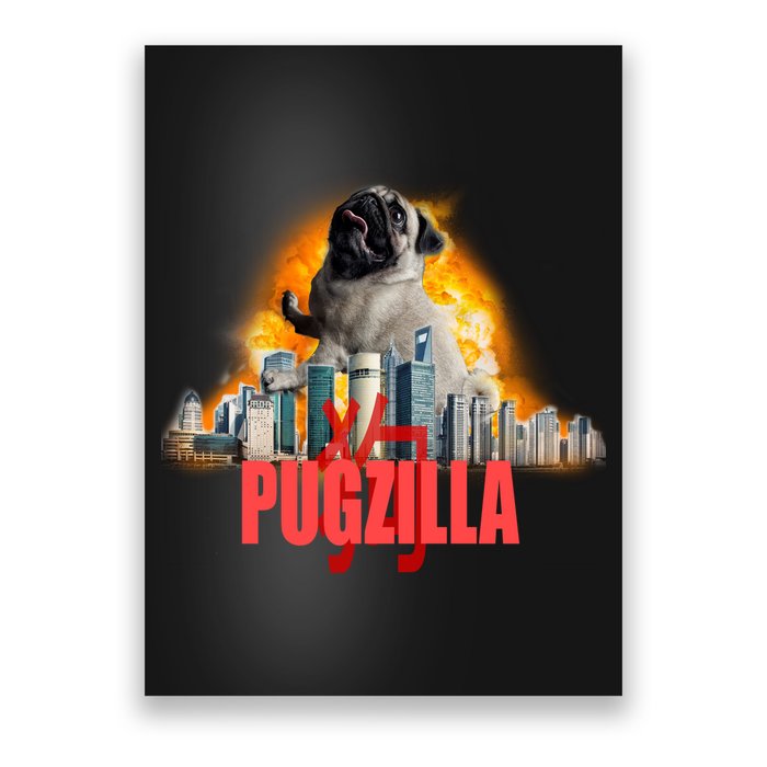 Pugzilla Funny Pug Poster