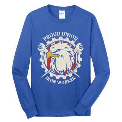 Proud Union Iron Worker Gift Tall Long Sleeve T-Shirt