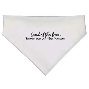 Patriotic Usa Land Of The Free Because Of The Brave Veterans Cool Gift USA-Made Doggie Bandana