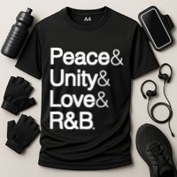 Peace Unity Love & R&B Rnb Soul Music Lovers Cooling Performance Crew T-Shirt