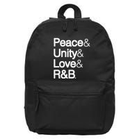Peace Unity Love & R&B Rnb Soul Music Lovers 16 in Basic Backpack