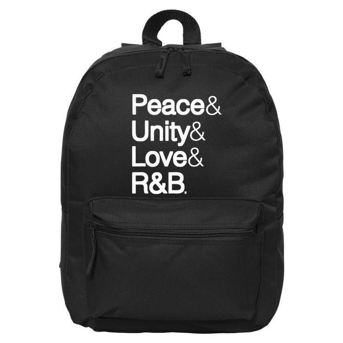 Peace Unity Love & R&B Rnb Soul Music Lovers 16 in Basic Backpack