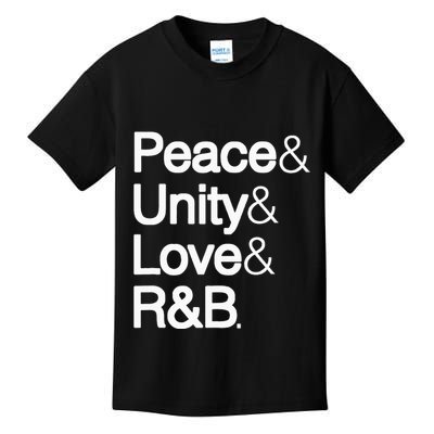 Peace Unity Love & R&B Rnb Soul Music Lovers Kids T-Shirt
