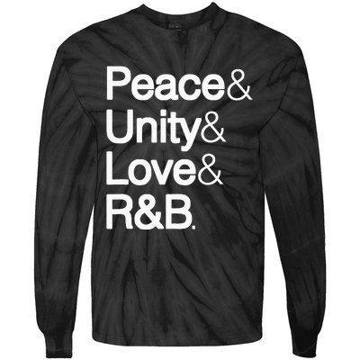 Peace Unity Love & R&B RnB Soul Music Lovers Tie-Dye Long Sleeve Shirt