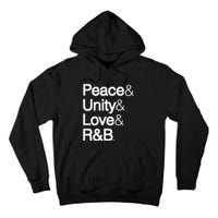 Peace Unity Love & R&B RnB Soul Music Lovers Tall Hoodie