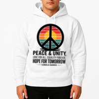 Peace Unity Love For All Equality Forever Hope For Tomorrow Hoodie
