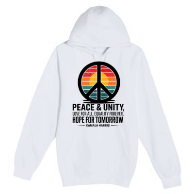 Peace Unity Love For All Equality Forever Hope For Tomorrow Premium Pullover Hoodie
