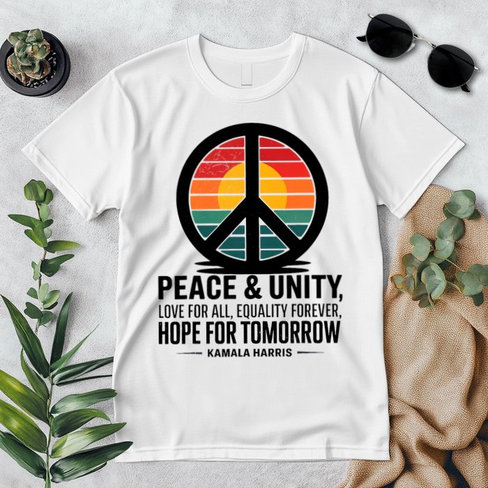 Peace Unity Love For All Equality Forever Hope For Tomorrow Premium T-Shirt