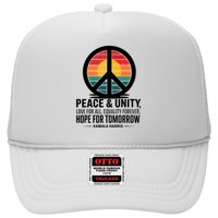 Peace Unity Love For All Equality Forever Hope For Tomorrow Trucker Hat