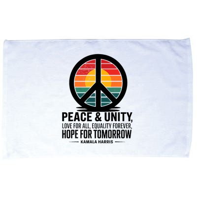 Peace Unity Love For All Equality Forever Hope For Tomorrow Microfiber Hand Towel