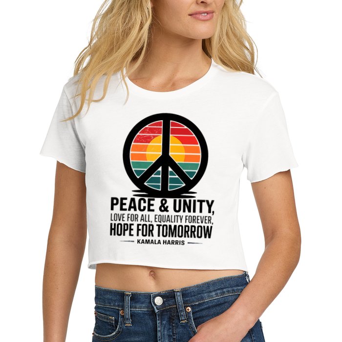 Peace Unity Love For All Equality Forever Hope For Tomorrow Crop Top