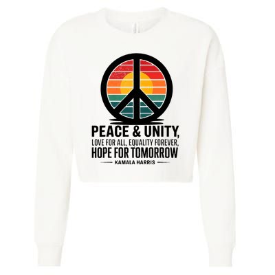Peace Unity Love For All Equality Forever Hope For Tomorrow Cropped Pullover Crew