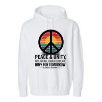 Peace Unity Love For All Equality Forever Hope For Tomorrow Garment-Dyed Fleece Hoodie