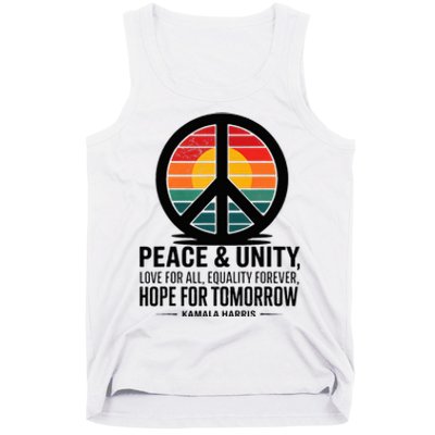 Peace Unity Love For All Equality Forever Hope For Tomorrow Tank Top