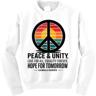 Peace Unity Love For All Equality Forever Hope For Tomorrow Kids Sweatshirt