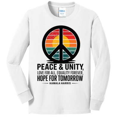 Peace Unity Love For All Equality Forever Hope For Tomorrow Kids Long Sleeve Shirt