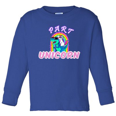 Part Unicorn Lover Funny Unicorn Riding Dinosaur Meaningful Gift Toddler Long Sleeve Shirt