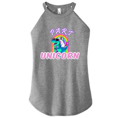 Part Unicorn Lover Funny Unicorn Riding Dinosaur Meaningful Gift Women’s Perfect Tri Rocker Tank