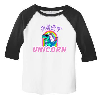 Part Unicorn Lover Funny Unicorn Riding Dinosaur Meaningful Gift Toddler Fine Jersey T-Shirt