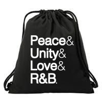 Peace Unity Love & R&B RnB Soul Music Lovers Drawstring Bag