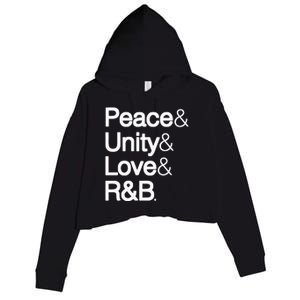 Peace Unity Love & R&B RnB Soul Music Lovers Crop Fleece Hoodie