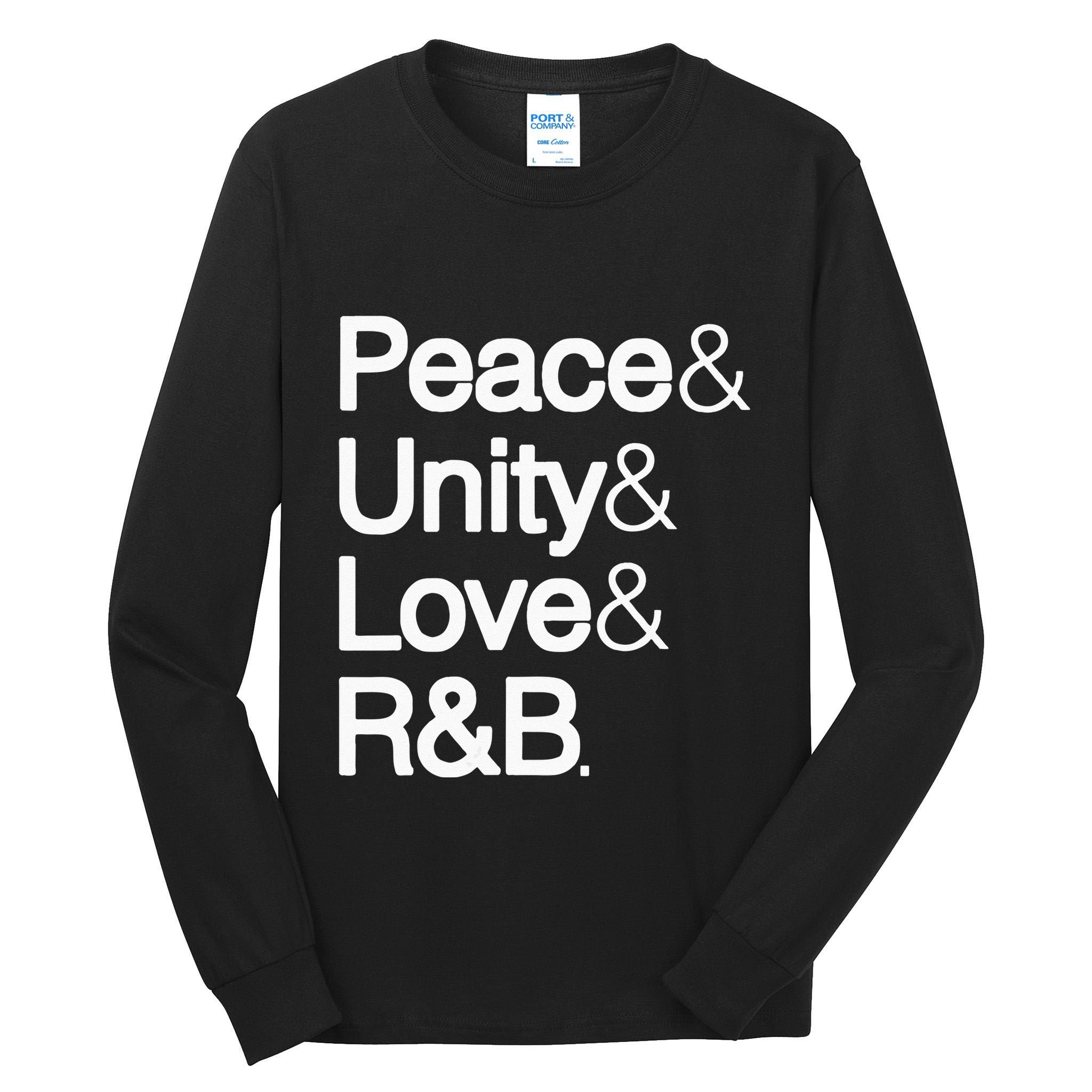 Peace Unity Love & R&B RnB Soul Music Lovers Tall Long Sleeve T-Shirt