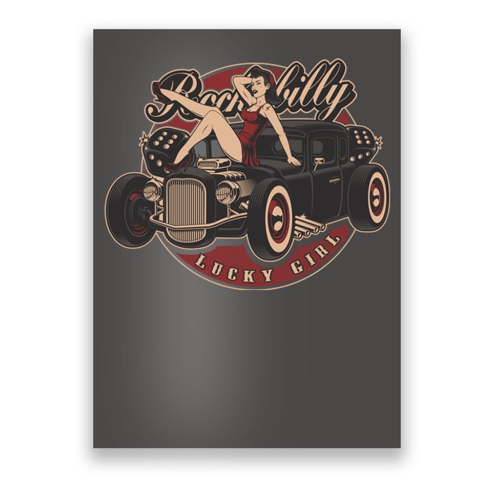 Pin Up Lucky Girl Classic Hot Rod Rockabilly Poster