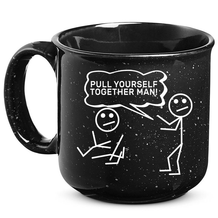 Pull Yourself Together Man 15oz Campfire Ceramic Mug