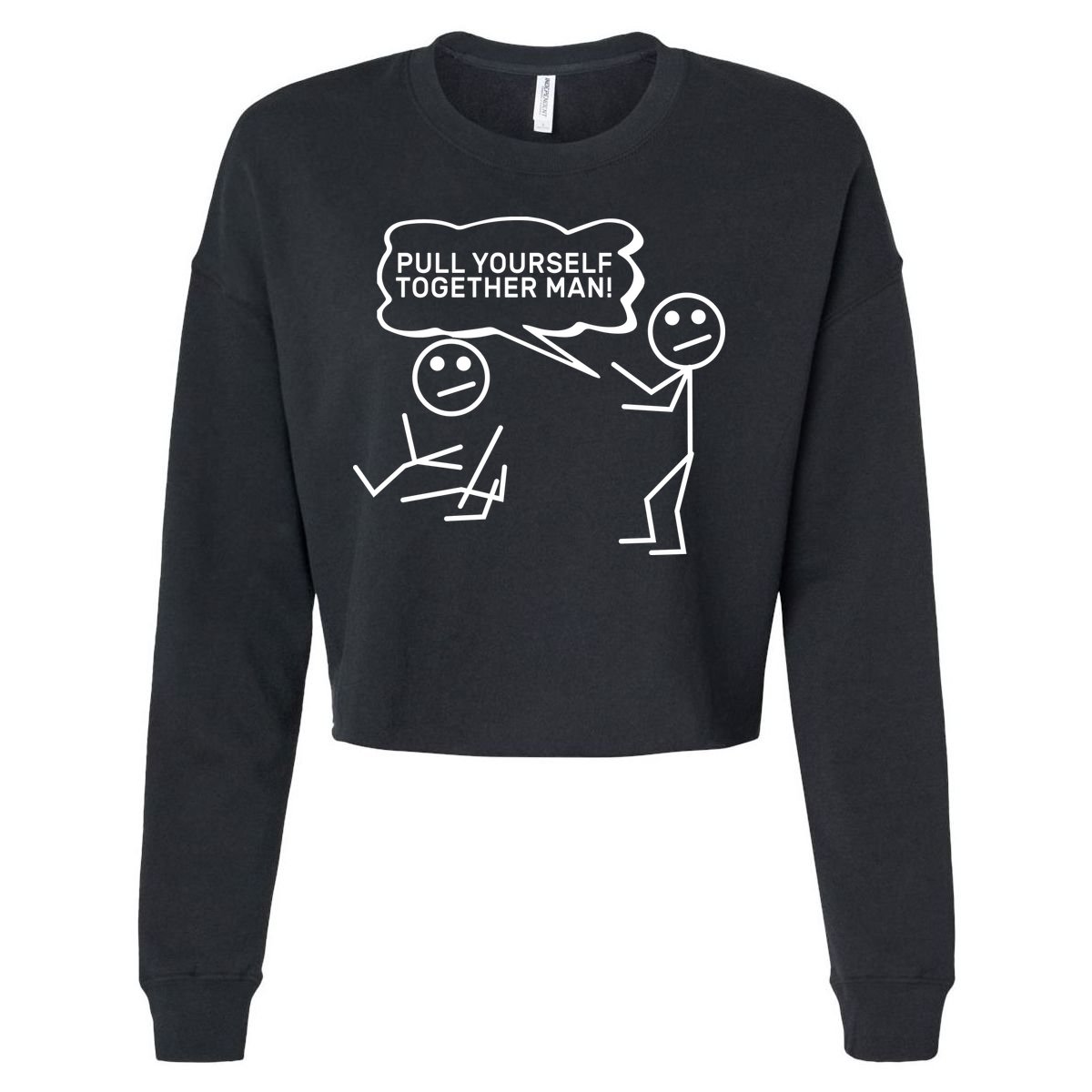 Pull Yourself Together Man Cropped Pullover Crew
