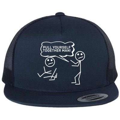 Pull Yourself Together Man Flat Bill Trucker Hat