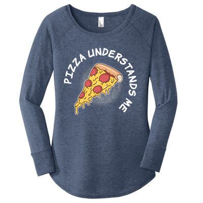 Pizza Understands Me Fast Food Lover Gift Women's Perfect Tri Tunic Long Sleeve Shirt