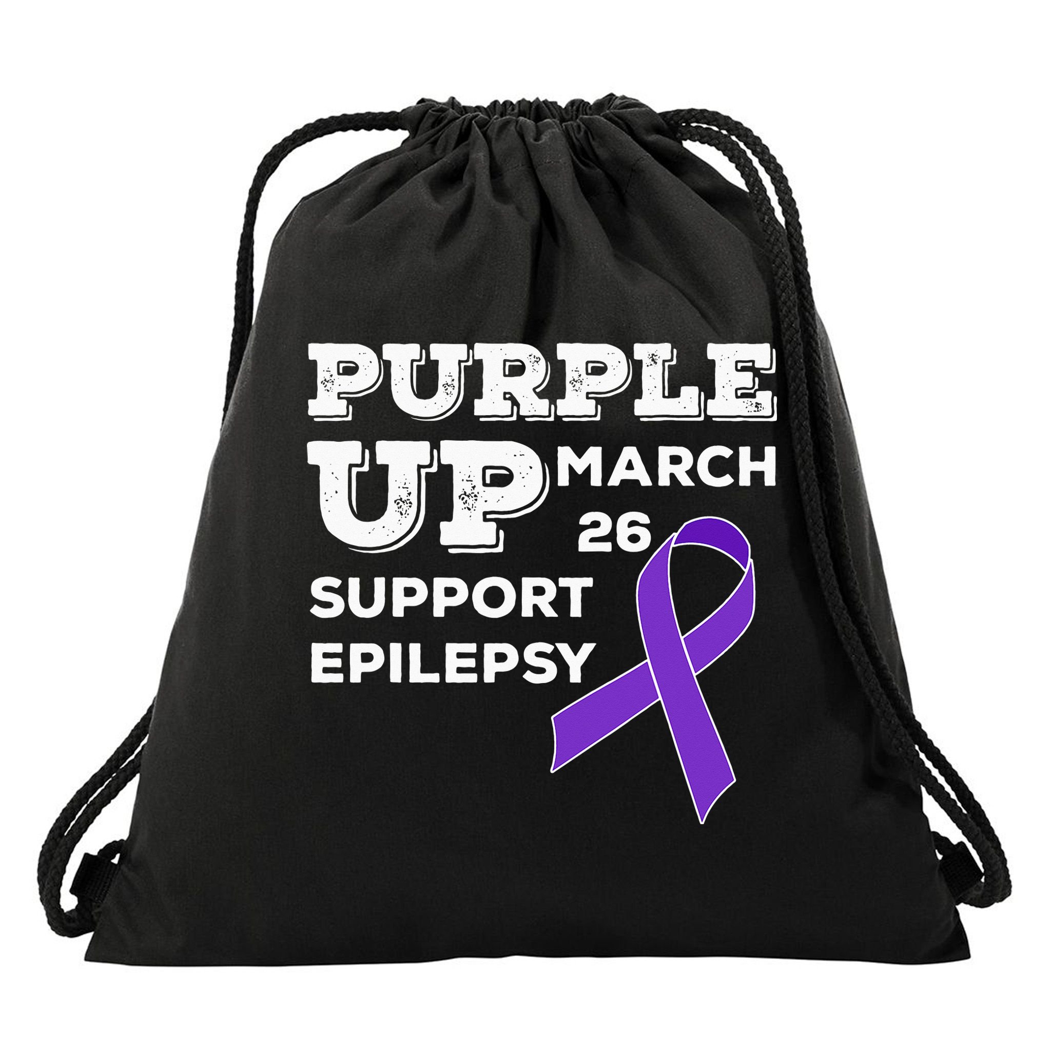 Purple UP March 26 Support Epilepsy Awareness Day Drawstring Bag