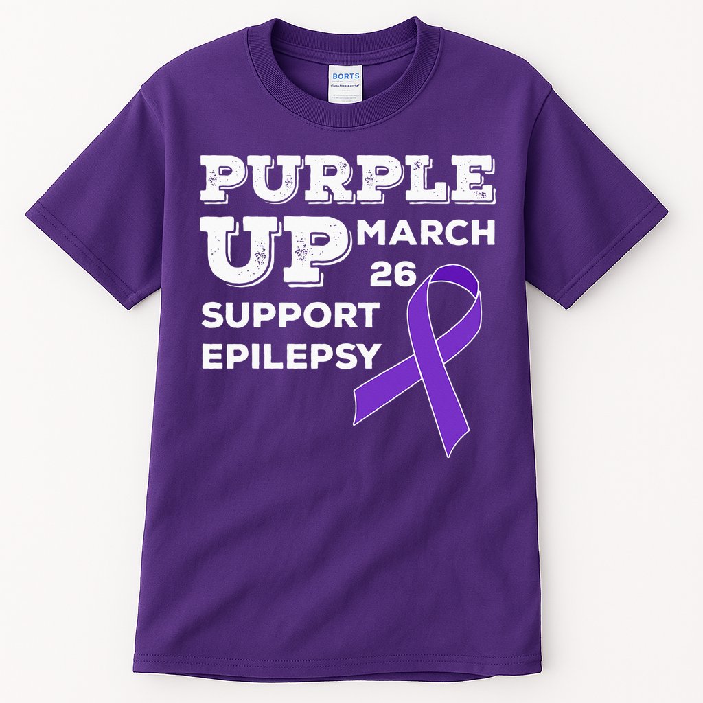 Purple UP March 26 Support Epilepsy Awareness Day Tall T-Shirt