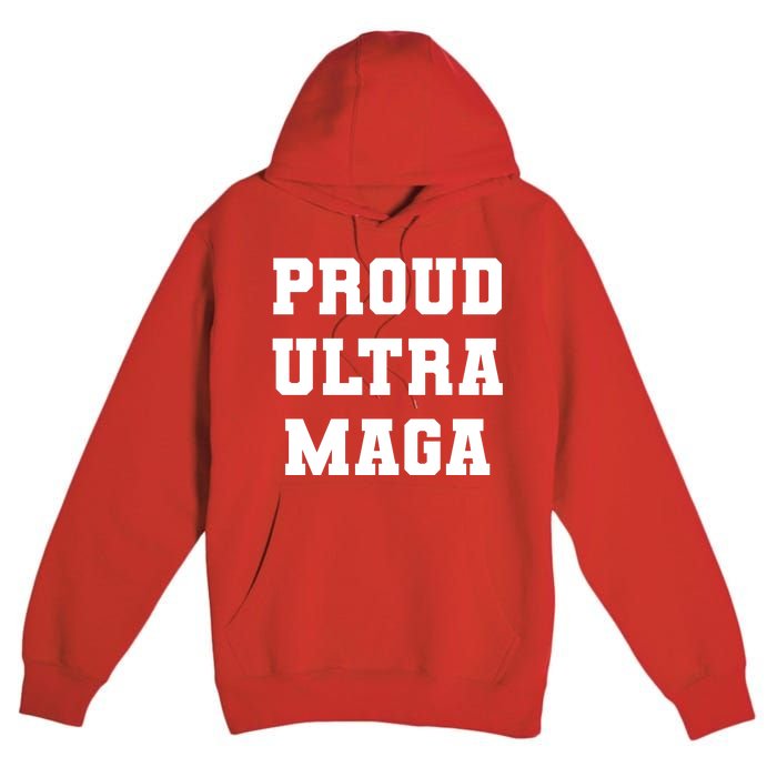 Proud Ultra MAGA Varsity USA United States Of America Premium Pullover Hoodie