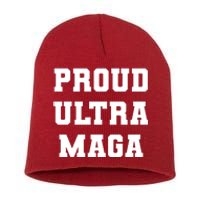 Proud Ultra MAGA Varsity USA United States Of America Short Acrylic Beanie