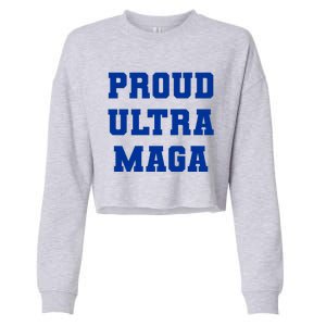 Proud Ultra MAGA Varsity USA United States Of America Cropped Pullover Crew